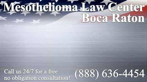 We are nationally recognized as a leader in asbestos and mesothelioma litigation, and we. . Boca raton mesothelioma legal question